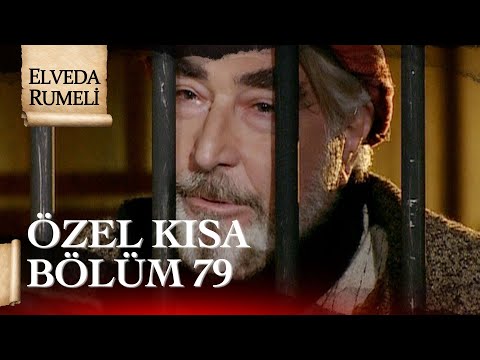 Elveda Rumeli | Özel Kısa Bölüm 79
