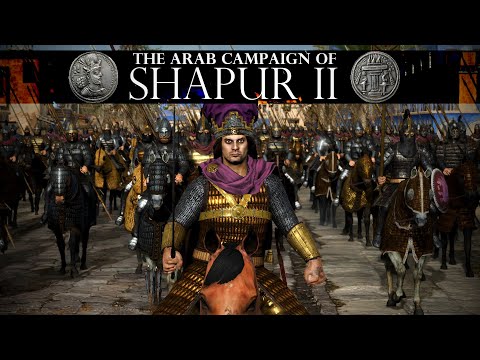 Shapur II's Arab Campaign (325 AD) | Total War Cinematic Documentary