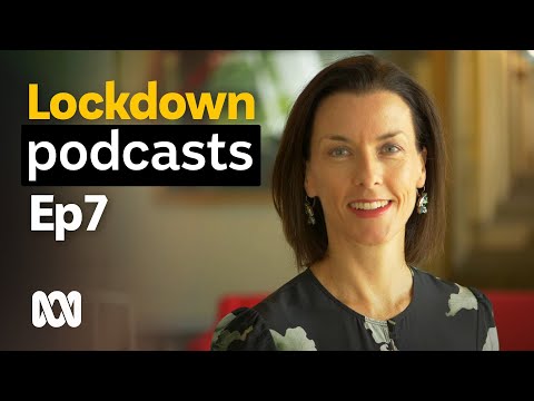 Best podcasts for COVID 19 lockdown Episode 7 ABC Australia