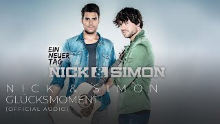 Songtext von Nick & Simon - Glücksmoment ... Text Musik-video-Miniaturansicht