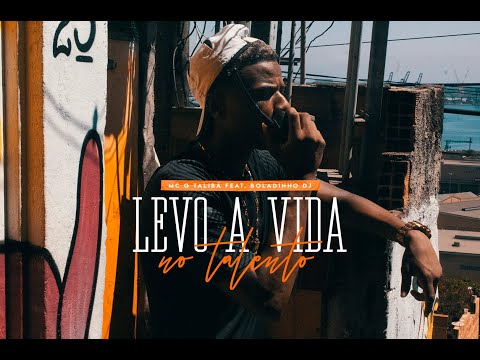Mc G da Provi  - Levo a Vida no Talento -  Feat.  Boladinho DJ (Clipe Oficial)