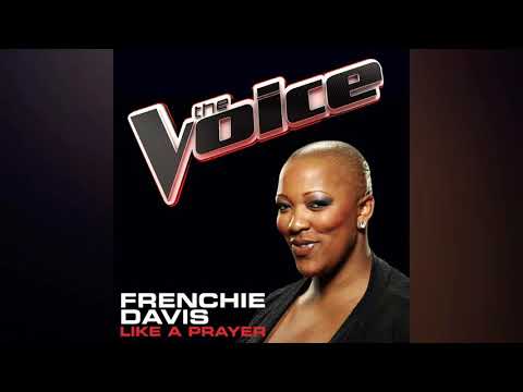 Frenchie Davis | Like A Prayer | Studio Version | The Voice 1