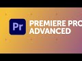 Free Adobe Premiere Pro Advanced Tutorial Course
