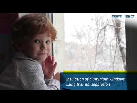 How to Insulate Aluminium Windows Using Thermal Separation