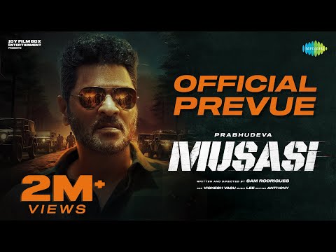 Musasi - Official Prevue | Prabhudeva | Sam Rodrigues | VTV Ganesh