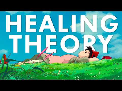 The Ghibli Healing Theory