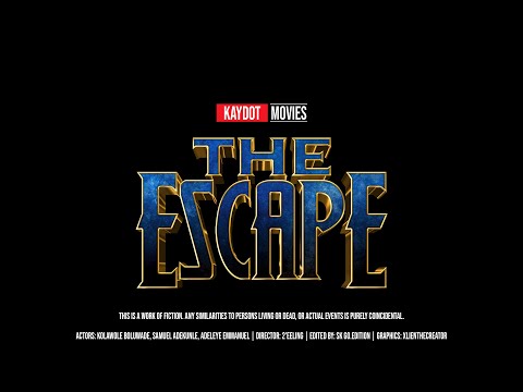 Kaydot Movies - The Escape