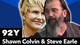 Shawn Colvin and Steve Earle in Concert and Conversation