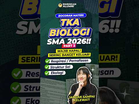 🚨 BOCORAN MATERI TKA Biologi SMA 2026!! Wajib Hapal! Sering Banget Keluar! PART 2
