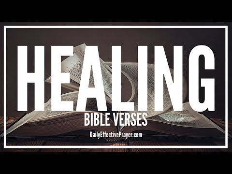 Bible Verses On Healing | Healing Scriptures For Physical Sickness (Audio Bible) Video