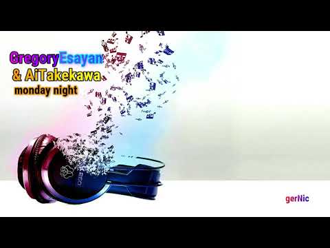 Gregory Esayan & Ai Takekawa - monday night (HQ)
