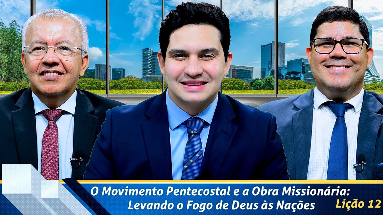 Sunday School Magazine Betel Sunday 12: The Pentecostal Movement and the Work... God to the Nations