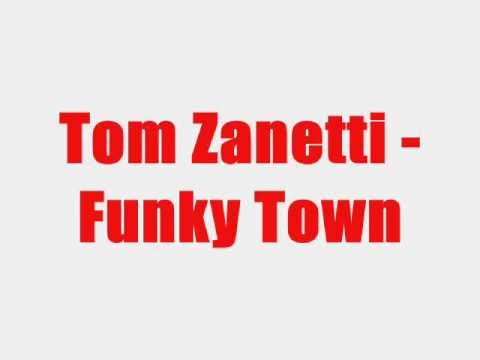Tom Zanetti - Funky Town Lyrics Video (ORIGINAL) [HQ]