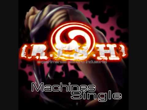 R.I.S.H. - Machines (Remix by DJ Xaler)
