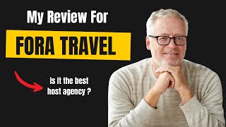 Fora Travel Advisor Host Agency Review: is it the best host agency ? #travelagen