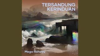 Download lagu Tersandung Kerinduan (Acoustic) mp3