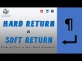 Hard and Soft return in word: Text Entering Technique