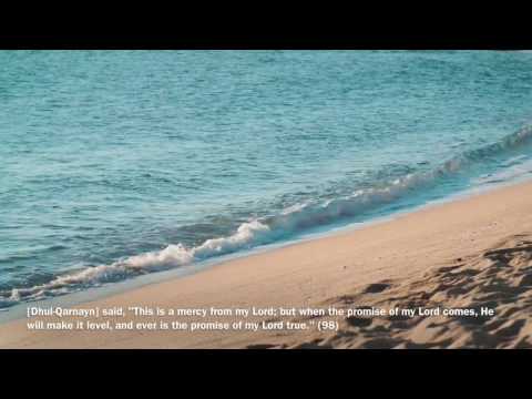 Surah Kahf Aya 83-98-Yasir Al Dosari