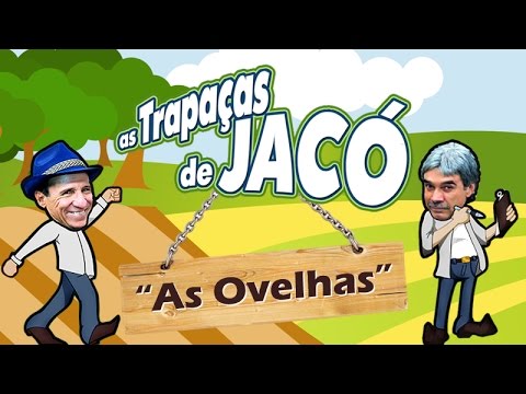 AS TRAPAÇAS DE JACÓ - AS OVELHAS
