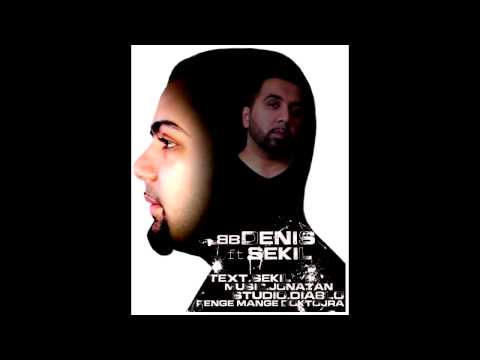 Bad Boy Denis ft Sekil - Penge Mange doktorja 2014
