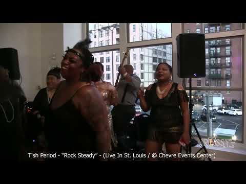 James Ross @ Tish Period - "Rock Steady" Live @ Chévre Events Center - www.Jross-tv.com (St. Louis)