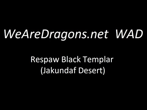 WeAreDragons / WeAreTibia - Respaw Black Templar (Jakundaf Desert)