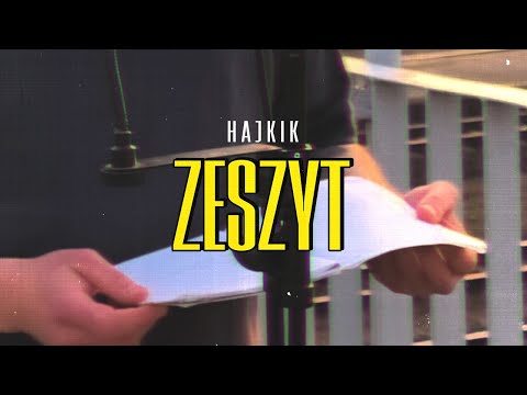 Hajkik - Zeszyt (prod. @sketchmyname) (Video: @designedbyzucker)