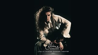 Celine Dion - Have A Heart Live At Winter Garden Theater 1991 (ENHANCED)