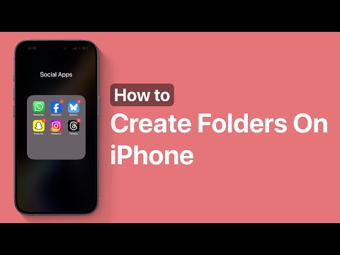 How To Create Folders On iPhone Home Screen