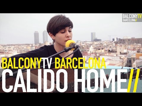 CÁLIDO HOME - KILL THE WATCHMAN (BalconyTV)