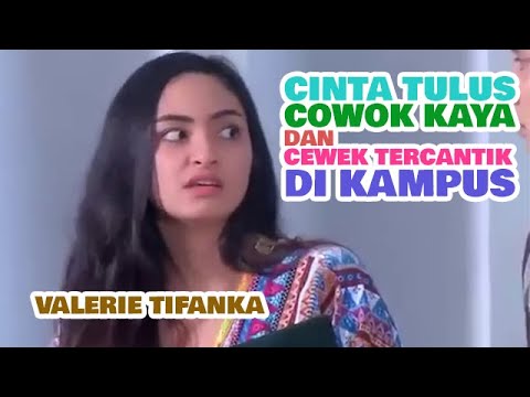 FTV TERBARU VALERIE TIFFANKA - CEWEK DESA DIPEREBUTKAN OLEH 2 COWOK KAMPUS KAYA