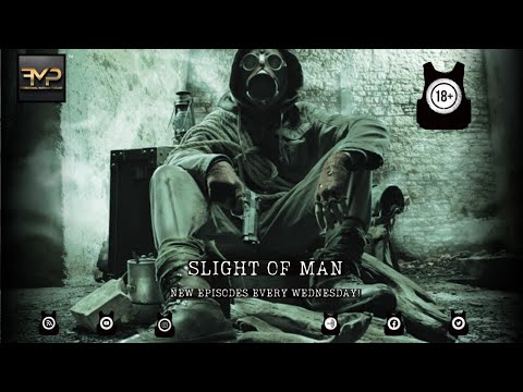 FMP: Slight Of Man EP. 12