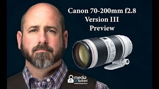 Canon 70-200mm F/2.8 IS III Quick Preview