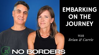 Embarking on the Journey: Introducing Brian and Carrie and Our Path to Get Here