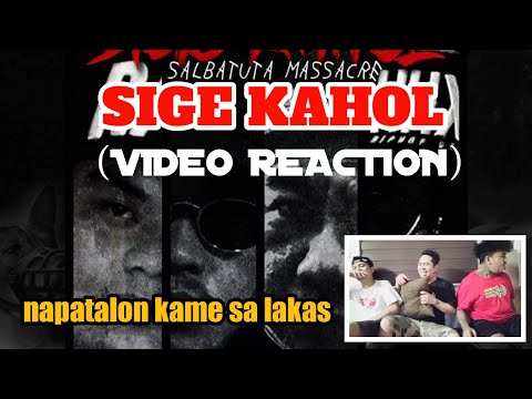 SIGE KAHOL (VIDEO REACTION)