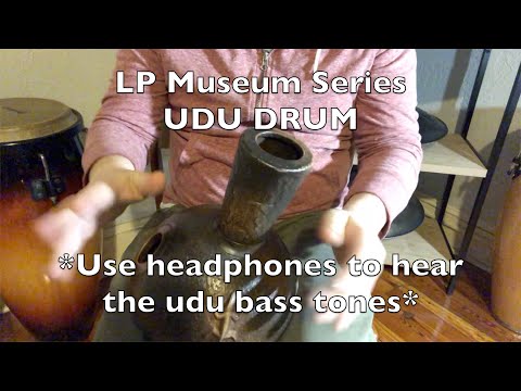 LP Museum Series Udu Drum Improv by Jacob Cole!