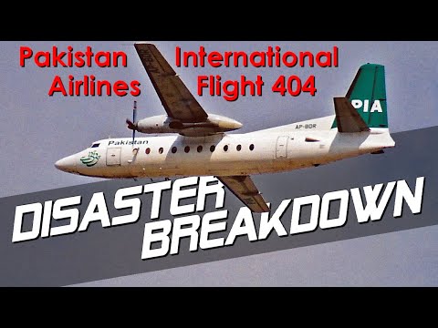 The Mystery of Flight 404 - DISASTER BREAKDOWN (Pakistan International Airlines Flight 404)