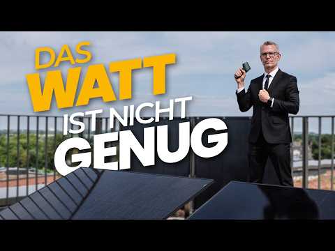Das Watt ist nicht genug! So erkennst du ein wirklich gutes Solarmodul ⚡