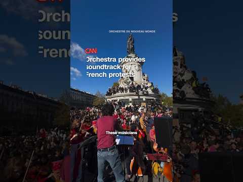 Orchestra provides soundtrack for French protests