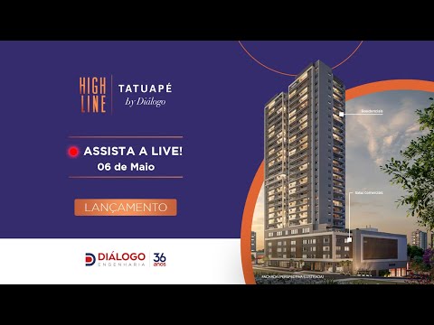 Live Lançamento High Line Tatuapé
