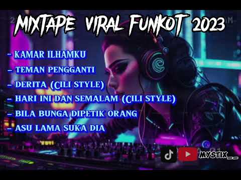 Kamar Ilhammu Iera Milpan HARD FUNKOT nonstop 2023