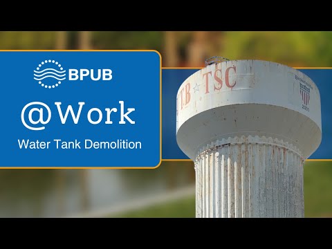 BPUB @ Work | Elevated Water Tank No.5 Demolition