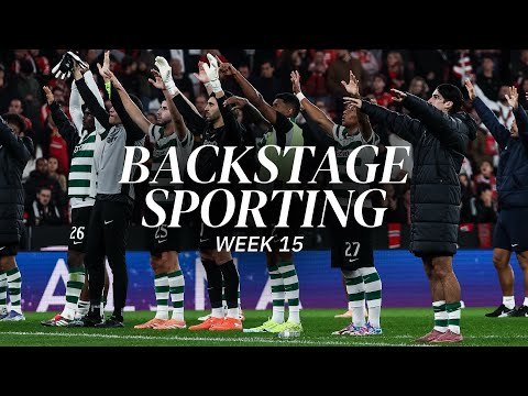 BACKSTAGE SPORTING WEEK 15 | SL Benfica x Sporting CP