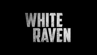 WHITE RAVEN TEASER ENGSUB