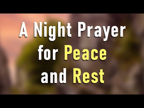 Resting in God's Faithfulness – A Night Prayer for Peace and Rest