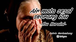 Download lagu NURANI - AIR MATA SESAL SEORANG IBU (Sediih banget siapkan tissue) mp3