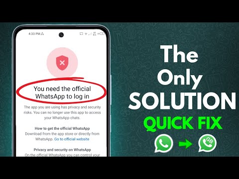 You need the official Whatsapp to log in Problem New Solution || How to Fix Whatsapp Login Problem