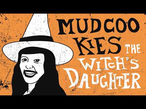 Mudcookies - The Witch's Daughter