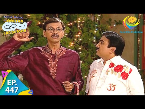 Taarak Mehta Ka Ooltah Chashmah - Episode 447 - Full Episode