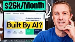 How This &quot;AI BUILT&quot; Web App Makes $26k/Month!
